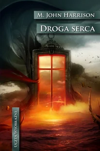 Uczta wyobraźni Droga serca - Fantasy - miniaturka - grafika 2