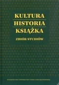 Filologia i językoznawstwo - Kultura Historia Książka Zbiór studiów Anna Dymmel - miniaturka - grafika 1
