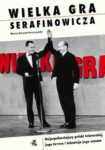 W.A.B. GW Foksal Wielka gra Serafinowicza - Maciej Bernatt-Reszczyński - Felietony i reportaże W.A.B. GW Foksal Wielka gra Serafinowicza - Maciej Bernatt-Reszczyński - Felietony i reportaże - miniaturka - grafika 1