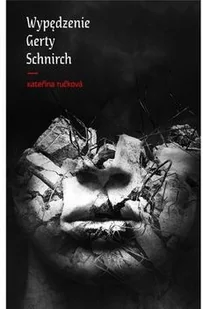 Afera Wypędzenie Gerty Schnirch Kateina Tukov - Powieści historyczne i biograficzne - miniaturka - grafika 2