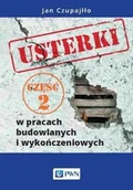 Technika - Wydawnictwo Naukowe PWN Usterki w pracach budowlanych i wykończeniowych. Część 2 - miniaturka - grafika 1