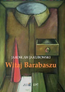 Witaj Barabaszu - Dramaty - miniaturka - grafika 2
