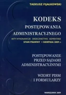 Prawo - Fijałkowski Tadeusz Kodeks postępowania administracyjnego postępowanie przed sądami administracyjnymi wzory pism i formularzy  - mamy na stanie, wyślemy natychmiast - miniaturka - grafika 1
