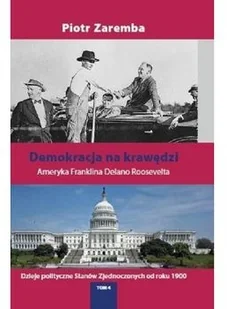 Demokracja na krawędzi Piotr Zaremba - Historia świata - miniaturka - grafika 2