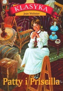 Rytm Oficyna Wydawnicza Jean Webster Patty i Priscilla - Lektury szkoła podstawowa - miniaturka - grafika 2
