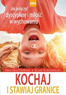 Kochaj i stawiaj granice - Rozwój osobisty Kochaj i stawiaj granice - Rozwój osobisty - miniaturka - grafika 2