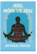 Felietony i reportaże - Wydawnictwo Naukowe PWN Jedz módl się jedz - miniaturka - grafika 1