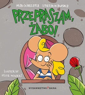 Przepraszam, żabo! - Literatura popularno naukowa dla młodzieży - miniaturka - grafika 2