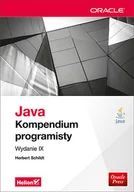 Książki o programowaniu - Helion Java. Kompendium programisty. - Herbert Schildt - miniaturka - grafika 1