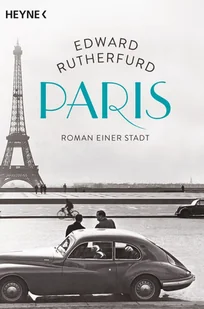 Paris (Rutherfurd Edward)(Paperback)(niemiecki) - Pozostałe książki Paris (Rutherfurd Edward)(Paperback)(niemiecki) - Pozostałe książki - miniaturka - grafika 1