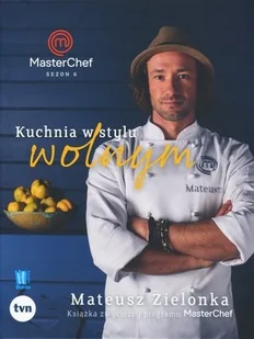 Książka zwycięzcy programu MasterChef - Książki kucharskie - miniaturka - grafika 2