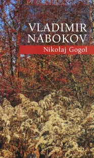 Nikołaj gogol - Historia świata - miniaturka - grafika 2