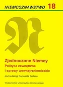 Historia Polski - Niemcoznawstwo. 18 Zjednoczone Niemcy. Polityka zewnętrzna i sprawy wewnątrzniemieckie - Wydawnictwo Uniwersytetu Wrocławskiego - miniaturka - grafika 1