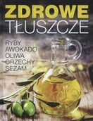 Książki kucharskie - Zdrowe tłuszcze - Wydawnictwo Olesiejuk - miniaturka - grafika 1