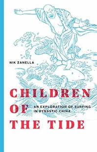 Nik Zanella Children of the Tide - Książki o sporcie obcojęzyczne - miniaturka - grafika 2
