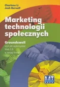 Biznes - MT Biznes Marketing technologii społecznych Charlene Li Josh Bernoff - miniaturka - grafika 1