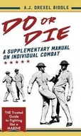 Książki o sporcie obcojęzyczne - Do or Die - Drexel Biddle A.J. - miniaturka - grafika 1