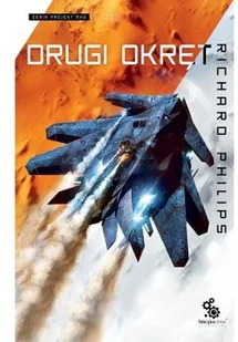 Fabryka Słów Drugi okręt Projekt Phillips Richard - Science-fiction - miniaturka - grafika 2