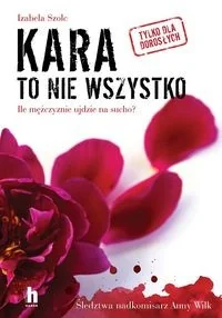 Kara to nie wszystko Nowa - Kryminały - miniaturka - grafika 2