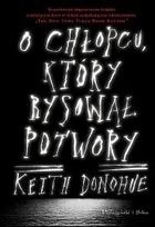 O chłopcu, który rysował potwory - Horror, fantastyka grozy - miniaturka - grafika 3