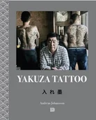 Obcojęzyczne książki o kulturze i sztuce - Andreas Johansson Yakuza Tattoo - miniaturka - grafika 1