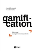 Ekonomia - Gamification Jak Wygrać Zaangażowanie Respondenta Anna Gorączka,michał Protasiuk - miniaturka - grafika 1