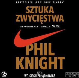 Sztuka zwycięstwa. Wspomnienia twórcy Nike (audiobook CD) - Phil Knight - Biznes - miniaturka - grafika 3