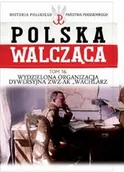 Historia świata - Edipresse Polska Polska Walcząca Tom 16 Wydzielona Organizacja Dywersyjna ZWZ-AK ""WACHLARZ"" - Praca zbiorowa - miniaturka - grafika 1