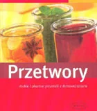 Książki kucharskie - PRZETWORY PRACA ZBIOROWA - miniaturka - grafika 1