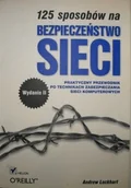 Książki o programowaniu - 125 sposobów na bezpieczeństwo sieci Używana - miniaturka - grafika 1