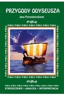 Łoboda Alina Przygody Odyseusza Jana Parandowskiego Streszczenie, analiza, interpretacja - Lektury szkoła podstawowa - miniaturka - grafika 2