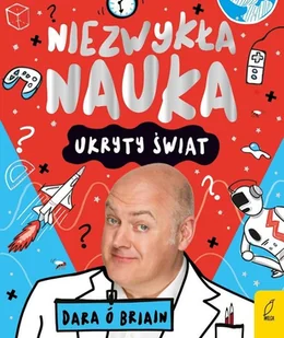 Niezwykła nauka. Ukryty świat - Nauki przyrodnicze - miniaturka - grafika 2