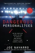 Pozostałe książki - Rodale Books Dangerous Personalities: An FBI Profiler Shows You How to Identify and Protect Yourself from Harmful People - miniaturka - grafika 1