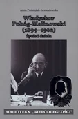 Biografie i autobiografie - Władysław Pobóg-Malinowski 1899-1962) Życie i dzieła - miniaturka - grafika 1