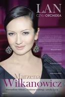 Publicystyka - Znak Lan czyli Orchidea - Marzena Wilkanowicz, Ewa Maciąg - miniaturka - grafika 1