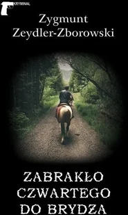 Zabrakło czwartego do brydża - Powieści sensacyjne - miniaturka - grafika 2