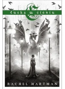 MAG Rachel Hartman Łuska w cieniu - Fantasy - miniaturka - grafika 2