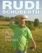 Diety, zdrowe żywienie - Raj na ziemi - Schubert Rudi - miniaturka - grafika 1