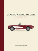 Pozostałe książki - Chartwell Books Classic American Cars an Illustrated Guide - miniaturka - grafika 1