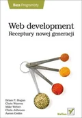Książki o programowaniu - Web development. Receptury nowej generacji - miniaturka - grafika 1