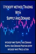Pozostałe książki - Wyckoff method Trading with supply and demand: Best Trading Stocks And Forex method - miniaturka - grafika 1