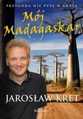 Felietony i reportaże - Świat Książki Mój Madagaskar - Jarosław Kret - miniaturka - grafika 1
