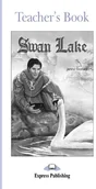 Pozostałe języki obce - Express Publishing EP Graded Readers: Swan Lake CD OOP - miniaturka - grafika 1