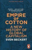 Biznes - Empire of Cotton A New History of Global Capitalism - Beckert Sven - miniaturka - grafika 1