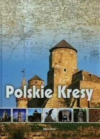 Węglicka Katarzyna Polskie Kresy - Historia Polski Węglicka Katarzyna Polskie Kresy - Historia Polski - miniaturka - grafika 1
