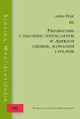 Pozostałe języki obce - Przymiotniki o znaczeniu potencjalnym w językach czeskim, słowackim i polskim - Ptak Lenka - miniaturka - grafika 1