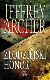 Rebis Złodziejski honor - Jeffrey Archer - Powieści sensacyjne Rebis Złodziejski honor - Jeffrey Archer - Powieści sensacyjne - miniaturka - grafika 1