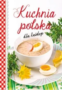 Kuchnia polska dla każdego - Kuchnia polska - miniaturka - grafika 2