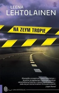 Na złym tropie - Lehtolainen Leena - Kryminały Na złym tropie - Lehtolainen Leena - Kryminały - miniaturka - grafika 1