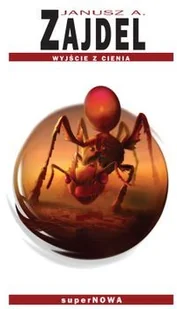 Wyjście z cienia - Janusz A. Zajdel - Fantasy - miniaturka - grafika 2